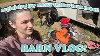 Organizing My Trailer Tack Room Barn Vlog [upl. by Llovera]