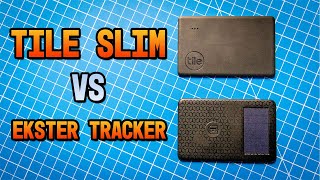 Tile Slim vs Ekster Bluetooth tracker  Which one should you buy [upl. by Bolton]