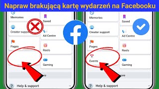 Jak naprawić brakującą zakładkę Wydarzenia na Facebooku  Brakująca zakładka Wydarzenia na Facebooku [upl. by Michael]