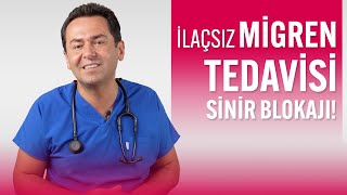 Migrende İlaçsız Bir Tedavi Yöntemi Sinir Blokajı [upl. by Egreog]