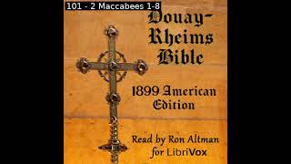 Bible DRA Complete 1899 American Edition by DouayRheims Version Part 1316  Full Audio Book [upl. by Atihcnoc]