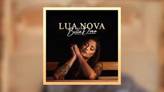 BellaDona  Lua Nova Feat Ediá Official Music Video [upl. by Cannon]