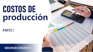 Microeconomía Costos de producción  parte 1 [upl. by Eiznik]