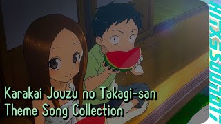 LYRICS Karakai Jouzu no Takagisan Theme Song Collection [upl. by Ydne]