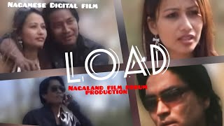 LOAD nagamese full movie  Nagaland film forum production [upl. by Niro332]