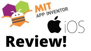 MIT App Inventor is now out for IOS Testing and Review [upl. by Enneiluj175]