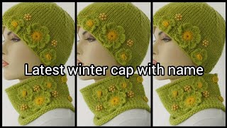 easy girls cap  new design woolen cap topi ka design ladies scarf capwoolen cap [upl. by Kedezihclem]