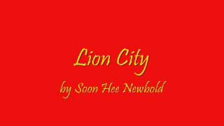 Lion City [upl. by Marlow]