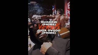 Buakaw vs Giga Ovgod muaythai mma martialarts whoisstrongest 1v1 [upl. by Ronda]