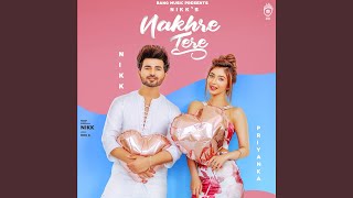 Nakhre Tere [upl. by Scriven]