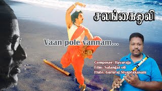 ilayaraja flute vaanpole salangaioli sagarasangamam kamalhaasan jayaprada [upl. by Nikaniki]