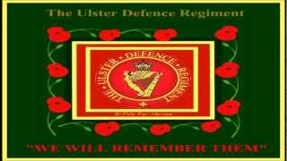 Our special Absent Friends  Ulster Defence Regiment [upl. by Asilana]