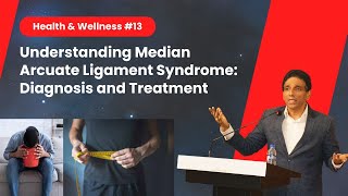 Understanding Median Arcuate Ligament Syndrome Diagnosis and Treatment Health amp Wellness  13 [upl. by Tuneberg653]