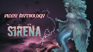 PINOY MYTHOLOGY SIRENA [upl. by Friederike]