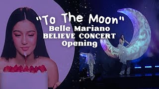 Belle Mariano BELIEVE Birthday Concert Opening 🌙 To The Moon ✨️ The Theatre at Solaire [upl. by Noemad]