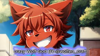 crazy Wolf God BYwolfencraft [upl. by Genevieve964]