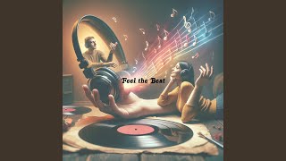 Feel The Beat [upl. by Ignace182]