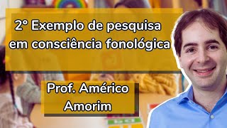 2º Exemplo de pesquisa em consciência fonológica  Educação infantil [upl. by Xel303]