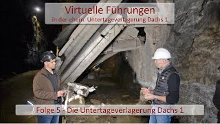 Folge 5  Die Untertageverlagerung Dachs 1 [upl. by Adaurd968]