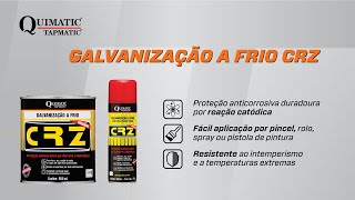 CRZ  Galvanização a Frio da Quimatic Tapmatic [upl. by Nehttam155]