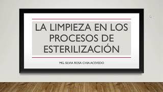 La Limpieza En El Proceso De Esterilización [upl. by Waldemar]