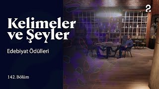 Edebiyat Ödülleri  Kelimeler ve Şeyler  142 Bölüm trt2 [upl. by Beore]