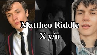 Mattheo Riddle X yn [upl. by Ibed]