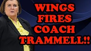 quot🚨😱Dallas Wings Fire Head Coach Latricia Trammell What’s Next for the Teamquot [upl. by Adian107]