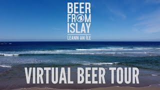 Islay Ales Virtual Beer Tour Of Islay [upl. by Slaby154]