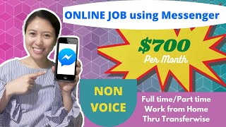 NON VOICE JOB using Messenger  Chat based job 700 per month  Sincerely Cath [upl. by Ime]