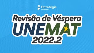 Revise TUDO para a prova Revisão de Véspera UNEMAT 20222 [upl. by Ycniuqal997]