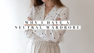 Basic Neutral Wardrobe  Why I Stick To A Minimal Clothing Style amp Closet [upl. by Mikahs]