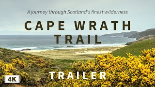 Cape Wrath Trail documentary trailer  4K [upl. by Nehgam]