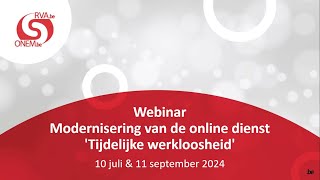 Webinar vernieuwde onlinedienst Tijdelijke werkloosheid  110924 [upl. by Alessig937]