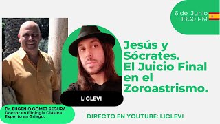 El Juicio Final en el Zoroastrismo Jesús y Sócrates [upl. by Ilat381]