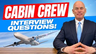 CABIN CREW Interview Questions amp Answers [upl. by Halihs]