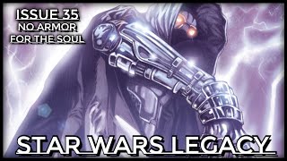 Star Wars Legacy Issue 35 [upl. by Eidissac739]