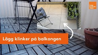 Lägg klinker på balkongen [upl. by Essirehc]