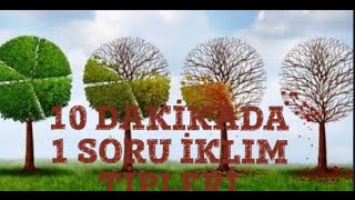 10 DAKİKADA 1 SORU BÜYÜK İKLİM TİPLERİ [upl. by Siloam]