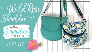 How to Sew the Wild Rose Shoulder Bag by Janelle MacKay of Emmaline Bags [upl. by Eninaej]