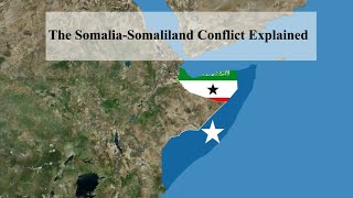 The Somalia Somaliland Conflict Explained [upl. by Rettig]