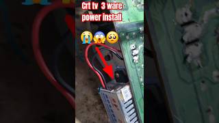 Crt tv 3 ware power install 😲tv crttvs 3warepower viralvideo sorts [upl. by Wack]