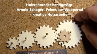 Holzzahnräder selber machenab 130 wood gears scroll saw [upl. by Herbst]