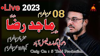 Allama Majid Raza Abidi 8th Muharram 2023  dhobi ghat faisalabad live majlis5taniproduction [upl. by Clea120]