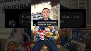 Kenapa harga MAKANAN di BIOSKOP mahal shorts [upl. by Gnoz]