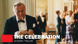 The Celebration Modern Trailer [upl. by Rich]