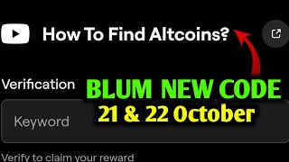 How To Find Altcoins Blum Video Code  Blum New Video Code  Blum Listing Date  Token Burning [upl. by Anivas555]