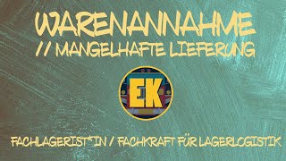 Lernfeld 1 Warenannahme  Mangelhafte Lieferung [upl. by Normalie583]