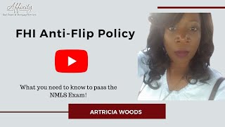 Passing the NMLS Exam  FHI AntiFlip Policy [upl. by Reece951]