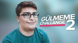 GÜLMEME CHALLENGE 2 [upl. by Itsim]